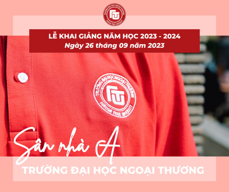Thông báo: Mời Tân Sinh viên K62 tham dự Lễ Khai giảng năm học 2023 – 2024